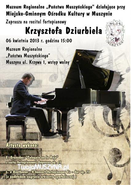 Recital fortepianowy Krzysztofa Dziurbiela - plakat
